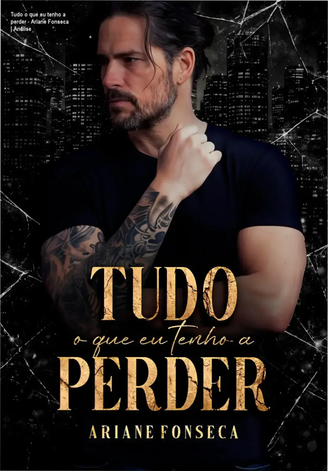 Capa do eBook Tudo o que eu tenho a perder de Ariane Fonseca