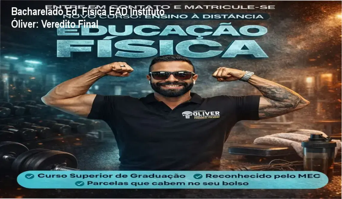 Certificado de Bacharelado em Educação Física EAD do Instituto Óliver