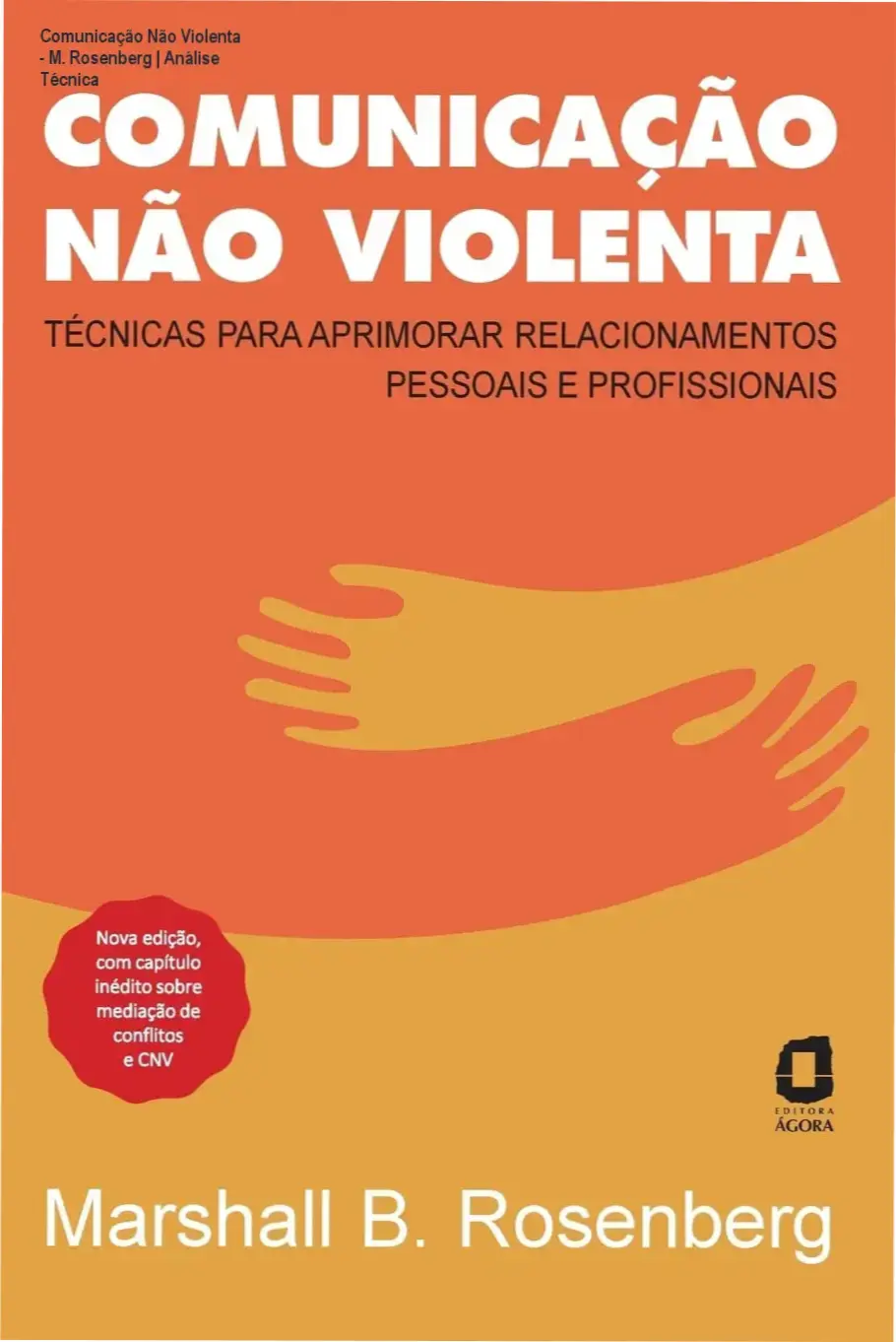 Capa do livro Comunicação Não Violenta de Marshall Rosenberg para melhoria de relacionamentos