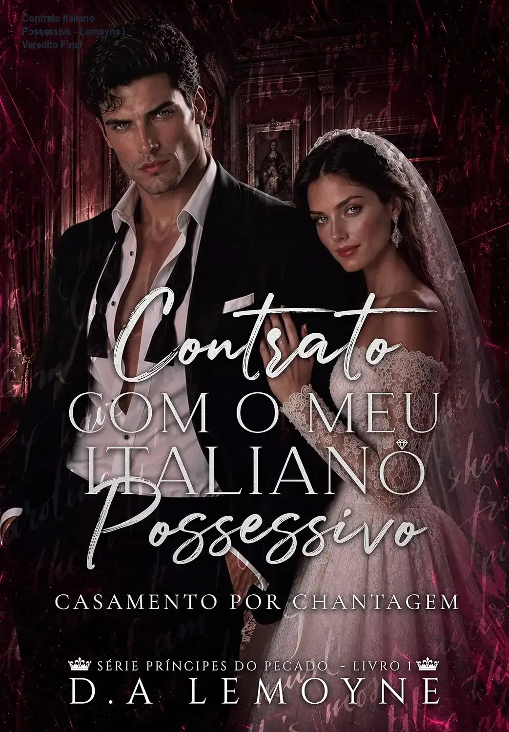 Capa do ebook Contrato com o meu Italiano Possessivo de D. A. Lemoyne