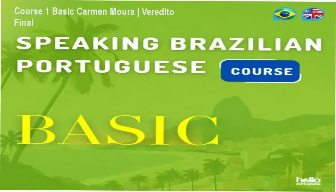 Material didático do curso Course 1 Basic de Carmen Moura para aprender português brasileiro