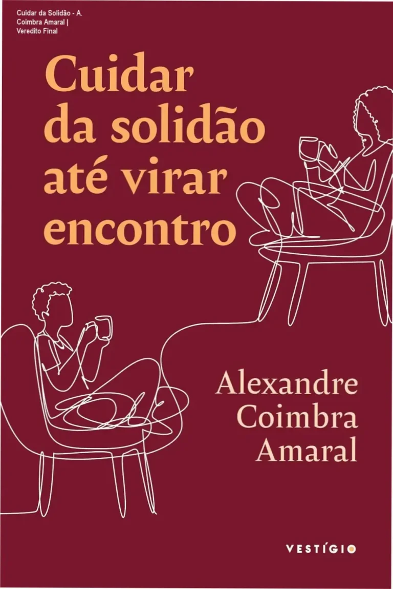 Capa do livro Cuidar da solidão até virar encontro de Alexandre Coimbra Amaral