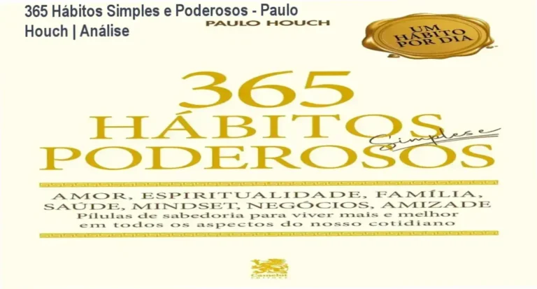 Capa do livro 365 Hábitos Simples e Poderosos de Paulo Houch para desenvolvimento pessoal
