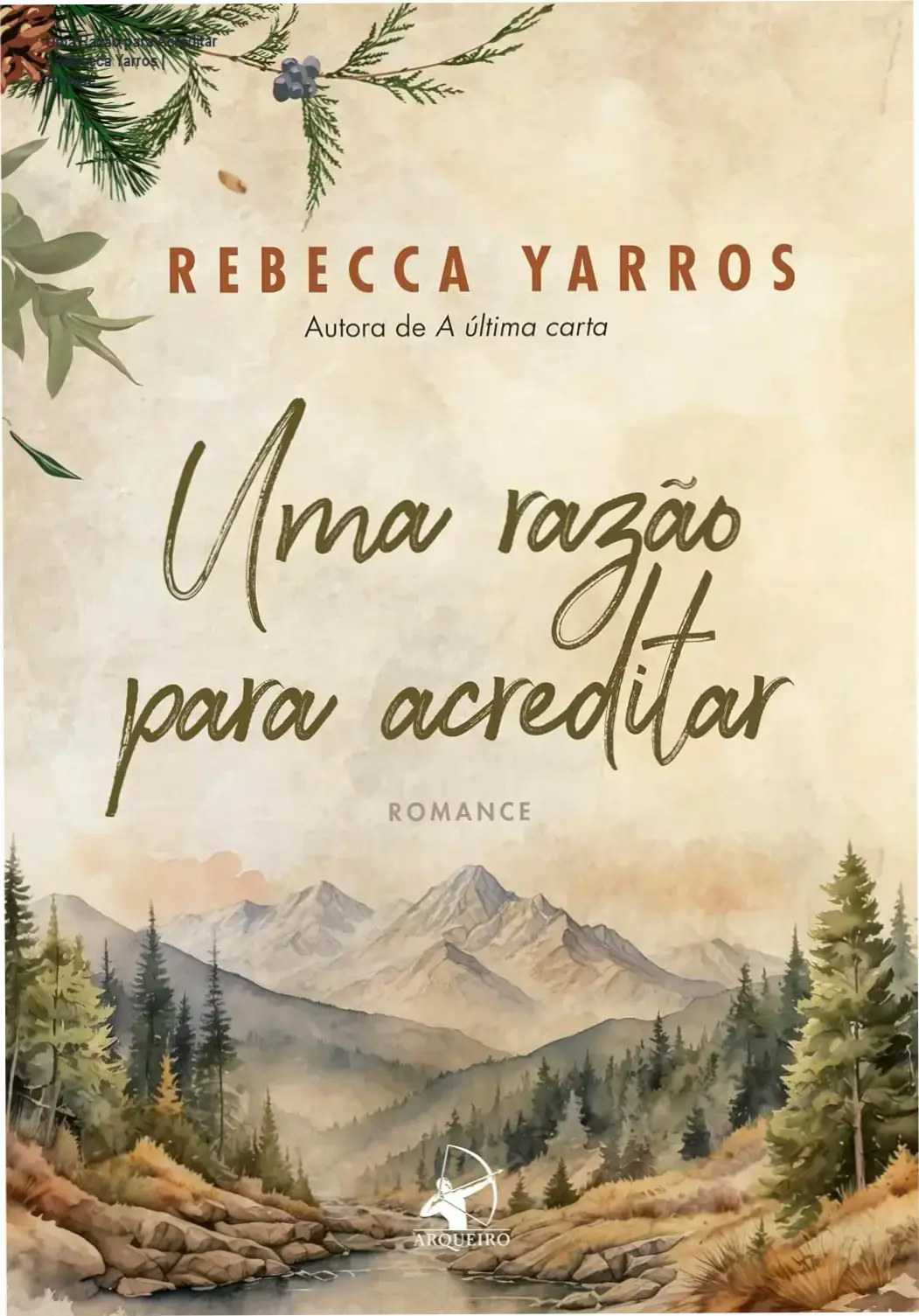 Capa do livro Uma Razão para Acreditar de Rebecca Yarros em formato ebook