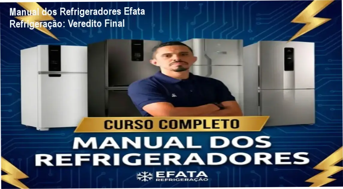 Guia técnico de manutenção e revenda de refrigeradores Efata Refrigeração