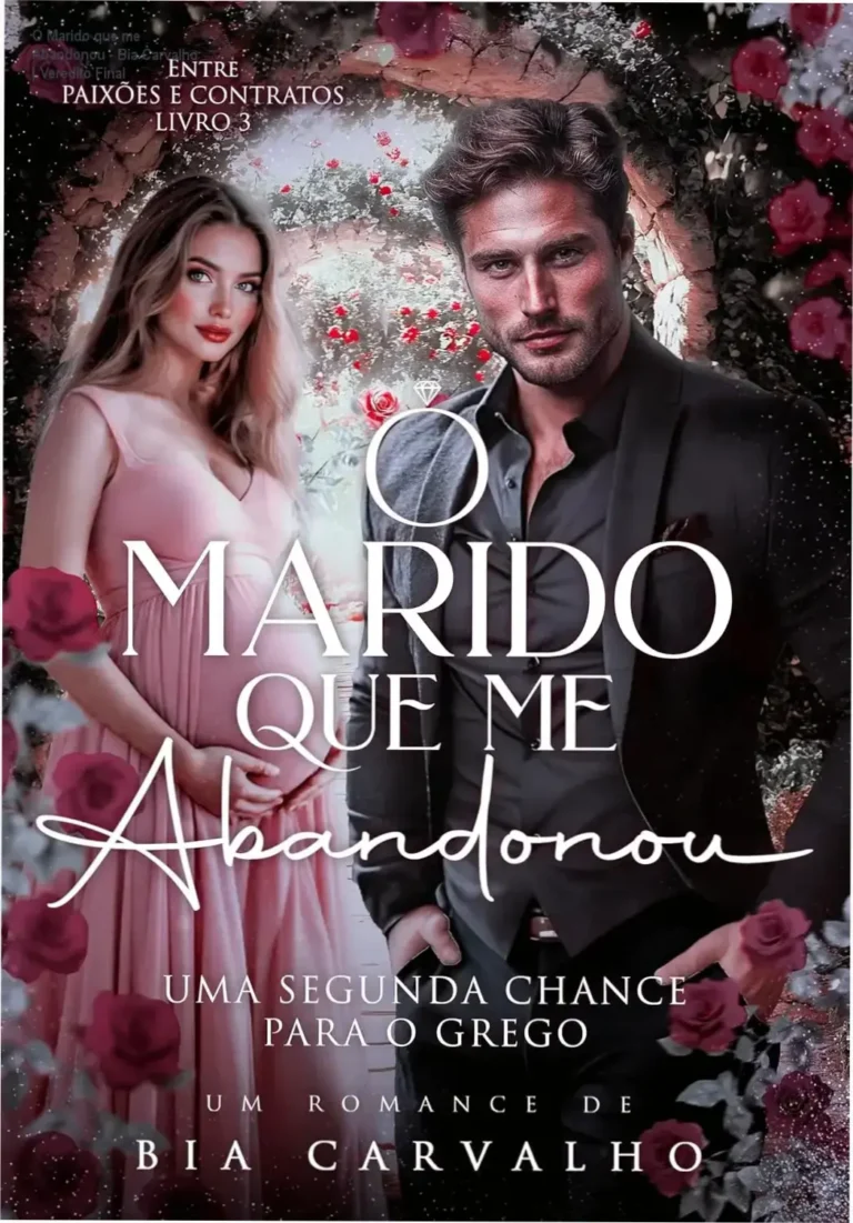 Capa do eBook O Marido que me Abandonou de Bia Carvalho destacando o casal protagonista