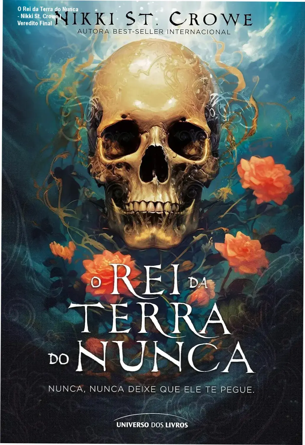 Capa do eBook O Rei da Terra do Nunca de Nikki St. Crowe exibida em um dispositivo Kindle