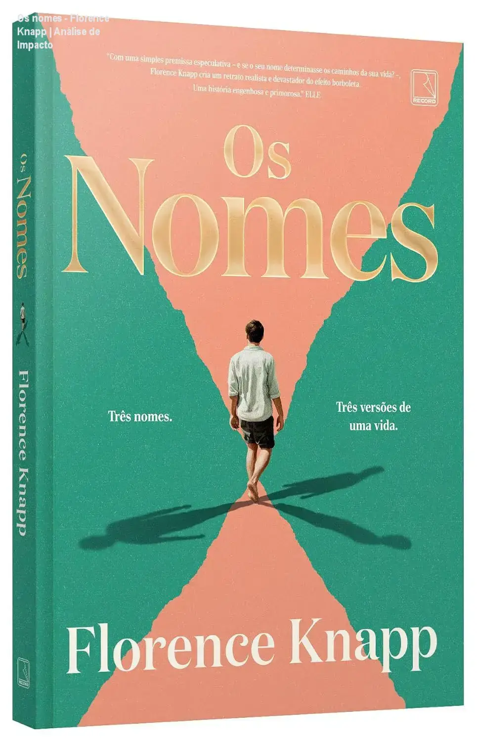 Capa do livro Os nomes de Florence Knapp ilustrando a dualidade de caminhos da vida