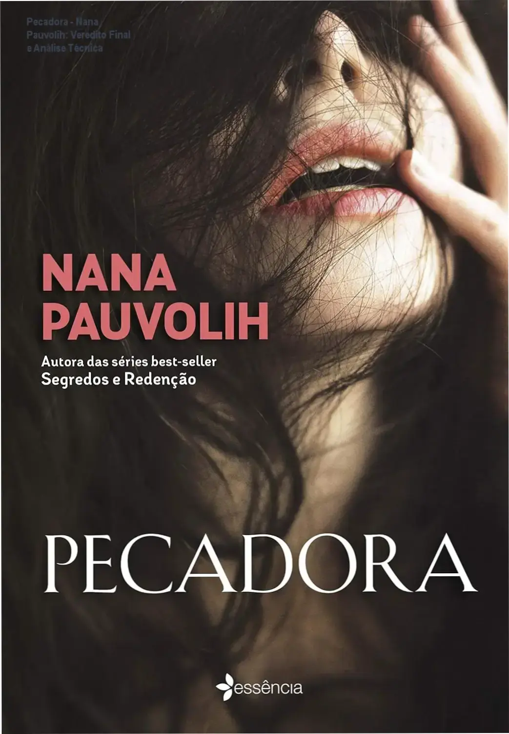 Capa do ebook Pecadora de Nana Pauvolih em leitor digital